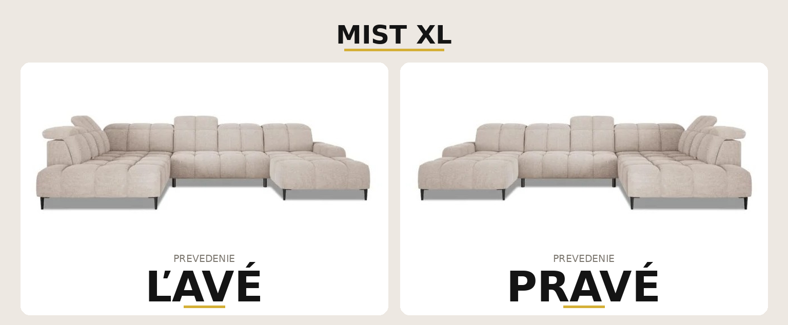 Sedacia súprava MIST XL – ľavé a pravé prevedenie